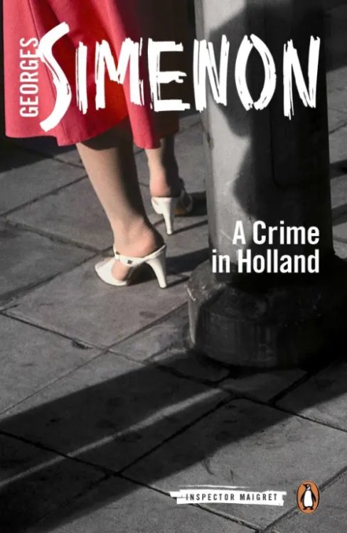 A Crime in Holland A Crime in Holland