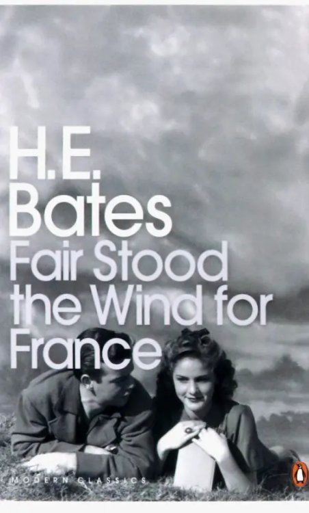 Penguin Modern Classics Fair Stood the Wind for France