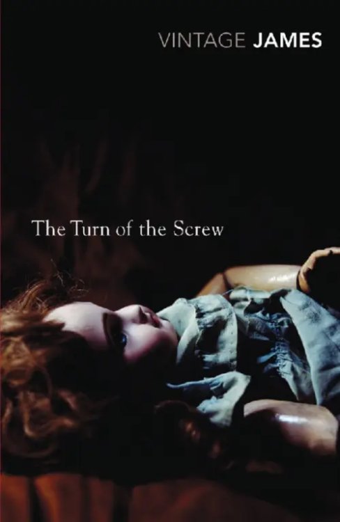The Turn of the Screw and Other Stories The Turn of the Screw and Other Stories