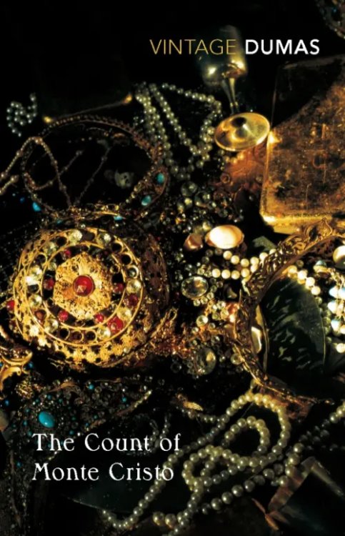 Vintage Classics The Count of Monte Cristo