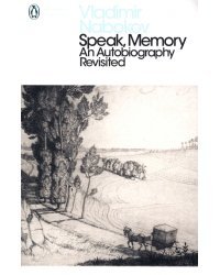 Speak, Memory. An Autobiography Revisited