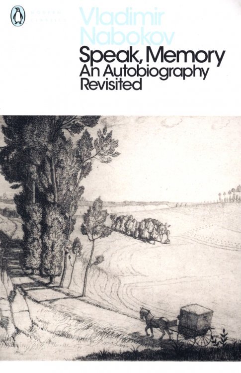 Speak, Memory. An Autobiography Revisited