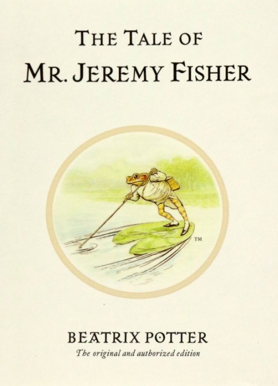 The Tale of Mr. Jeremy Fisher