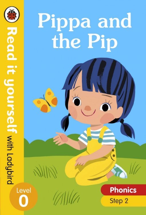 Pippa and the Pip. Level 0. Step 2