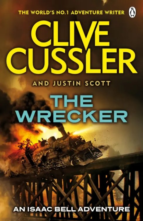 Isaac Bell The Wrecker