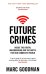 Future Crimes