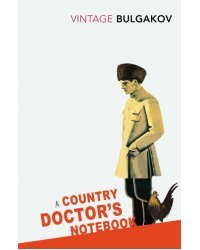 A Country Doctor's Notebook