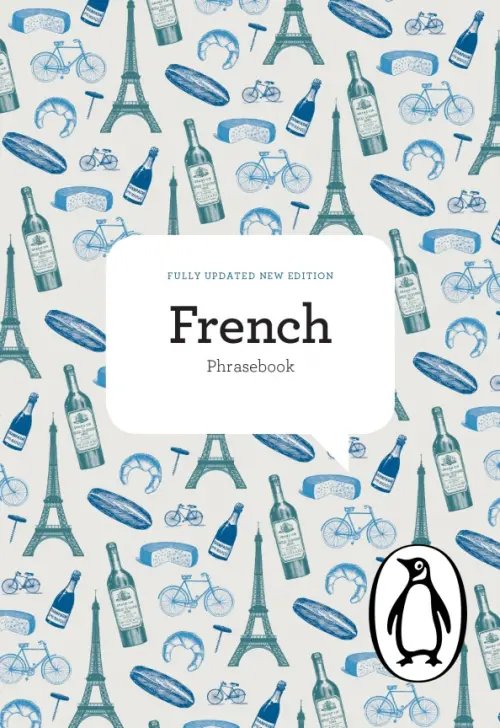 The Penguin French Phrasebook The Penguin French Phrasebook