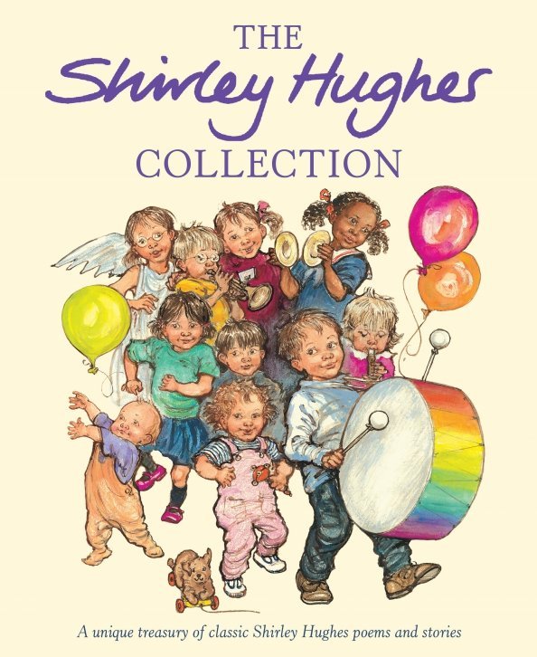 The Shirley Hughes Collection The Shirley Hughes Collection