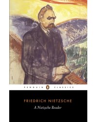 A Nietzsche Reader