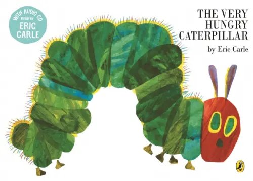 The Very Hungry Caterpillar The Very Hungry Caterpillar +CD