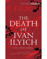 The Death of Ivan Ilyich and Other Stories