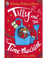 Tilly and the Time Machine