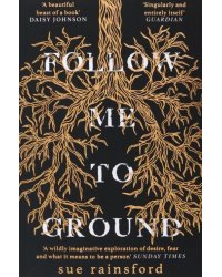 Follow Me To Ground
