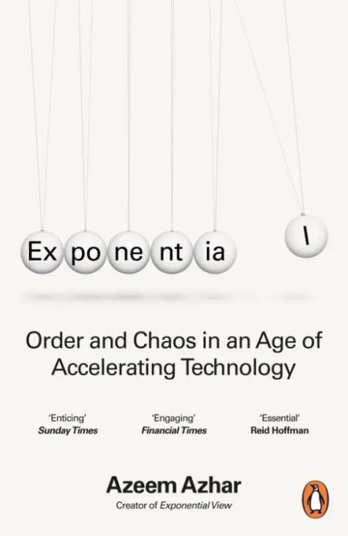 Exponential. How Accelerating Technology Is Leaving Us Behind and What to Do About It