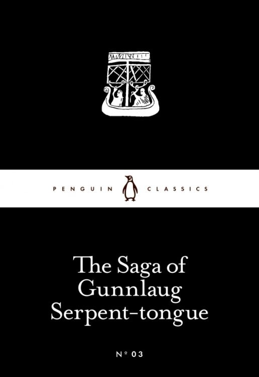 Обложка книги «The Saga of Gunnlaug Serpent-tongue»
