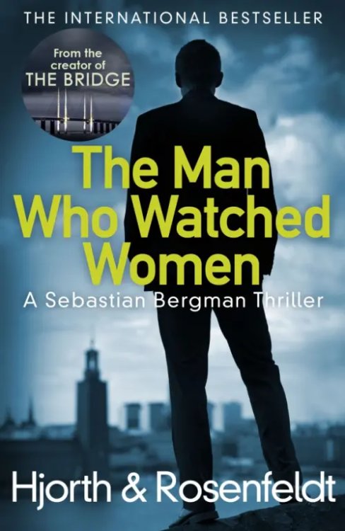 The Man Who Watched Women The Man Who Watched Women