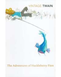 The Adventures of Huckleberry Finn