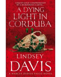 A Dying Light In Corduba