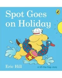 Spot Goes on Holiday