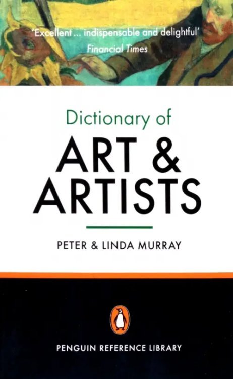 The Penguin Dictionary of Art and Artists