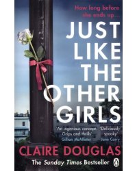 Just Like the Other Girls