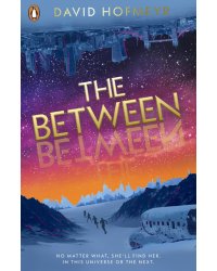 The Between