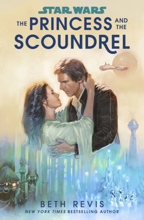 Star Wars Star Wars. The Princess and the Scoundrel