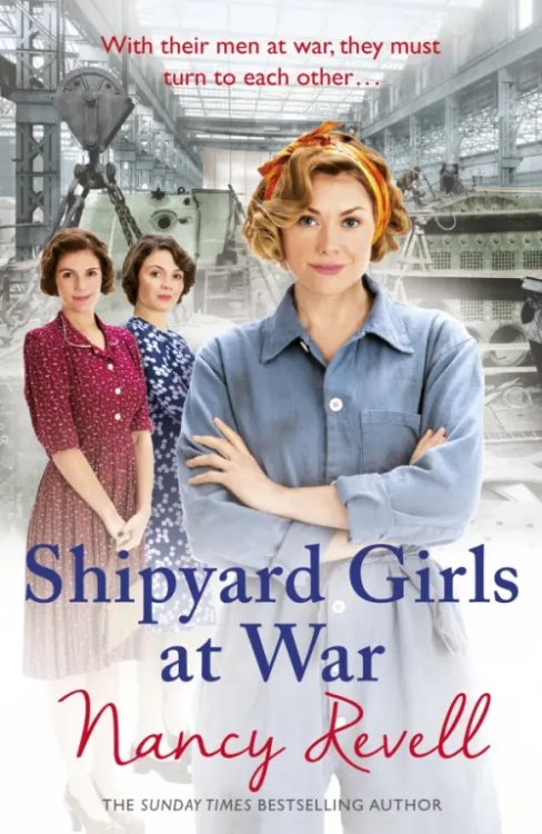 Shipyard Girls Shipyard Girls at War