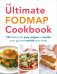 The Ultimate FODMAP Cookbook. 150 deliciously easy recipes to soothe your gut and nourish your body
