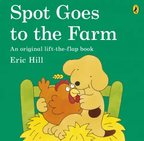 Spot Spot Goes to the Farm