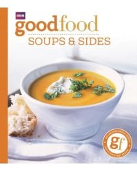 Good Food. Soups &amp; Sides