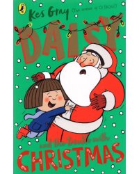 Daisy and the Trouble with Christmas