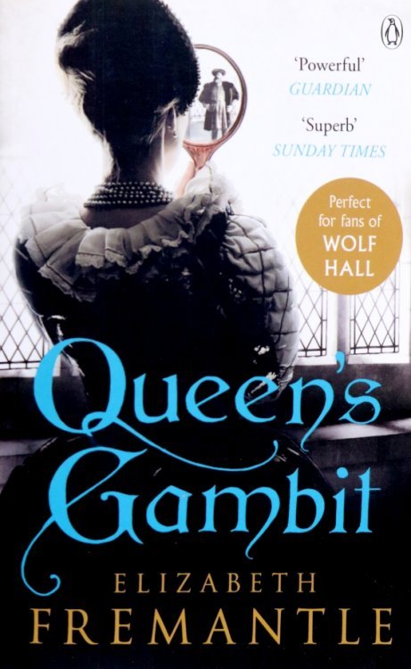 The Tudor Trilogy Queen's Gambit