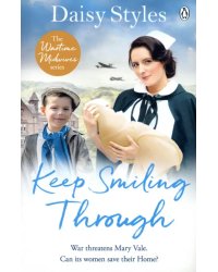 Keep Smiling Through