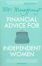 Mrs. Moneypenny's Financial Advice for Independent Women