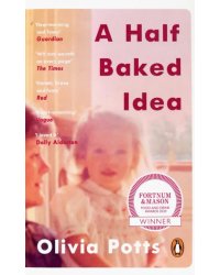 A Half Baked Idea.