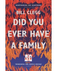 Did You Ever Have a Family