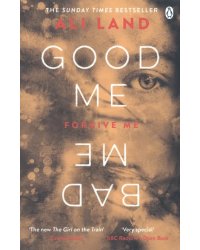 Good Me Bad Me