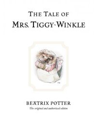 The Tale of Mrs. Tiggy-Winkle