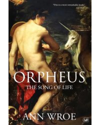 Orpheus. The Song of Life