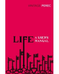 Life. A User's Manual