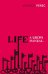 Life. A User's Manual