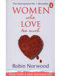 Women Who Love Too Much