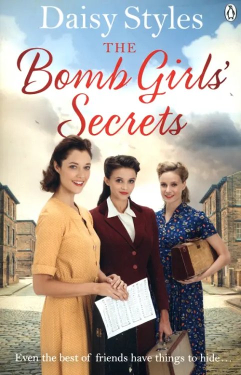 The Bomb Girls Bomb Girls’ Secrets