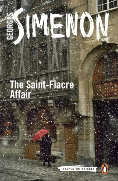 Inspector Maigret The Saint-Fiacre Affair