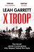 X Troop. The Secret Jewish Commandos Who Helped Defeat the Nazis