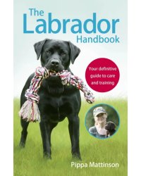 The Labrador Handbook
