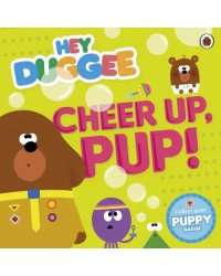 Cheer Up, Pup!