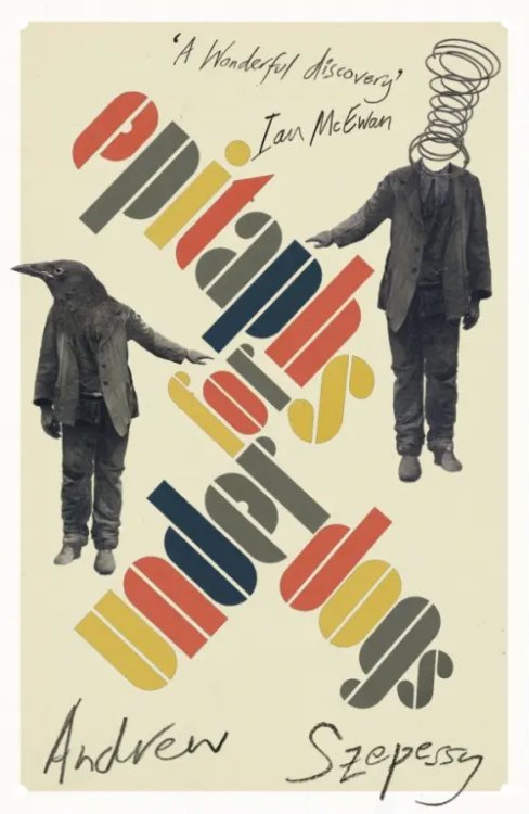 Epitaphs for Underdogs Epitaphs for Underdogs